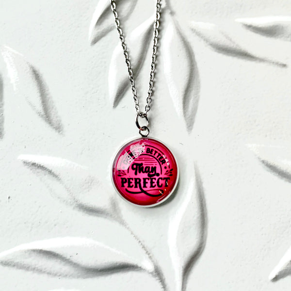 Done is Better than Perfect Necklace